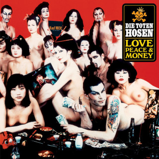 Die Toten Hosen - Love, Peace & Money album cover