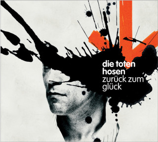 Die Toten Hosen - Zurück Zum Glück album cover