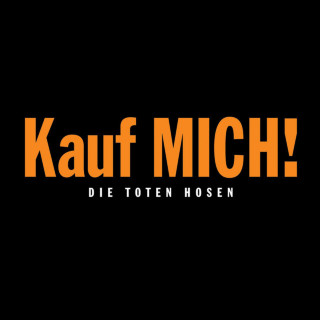 Die Toten Hosen - Kauf MICH! album cover