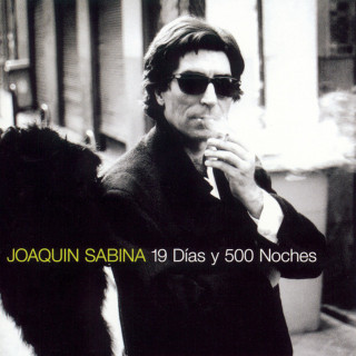 Joaquin Sabina - 19 Días Y 500 Noches album cover