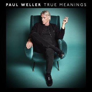 Paul Weller - True Meanings album cover