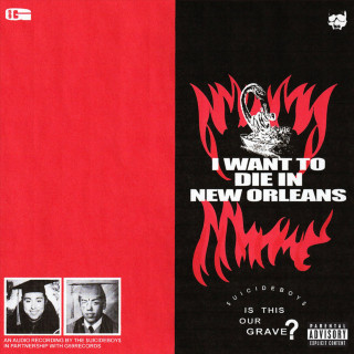 $uicideboy$ - I Want To Die In New Orleans album cover