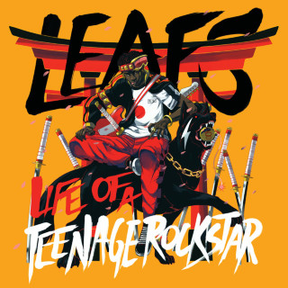 Leafs - Life Of A Teenage Rockstar album cover