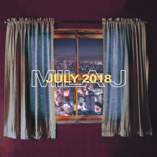 Mila J - July 2018 EP cover