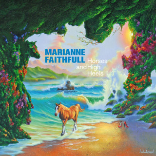 Marianne Faithfull - Horses And High Heels album cover