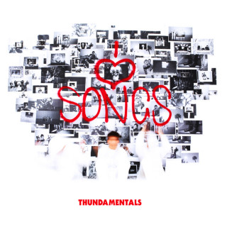 Thundamentals - I Love Songs album cover