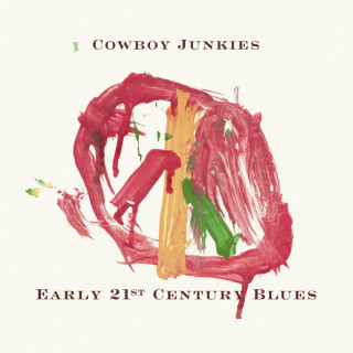 Cowboy Junkies - Early 21st Century Blues album cover