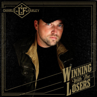 Charlie Farley - Winning With The Losers album cover