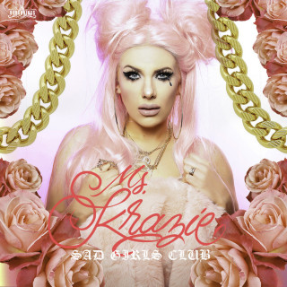 Ms Krazie - Sad Girls Club album cover