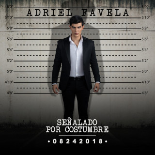 Adriel Favela - Señalado Por Costumbre album cover