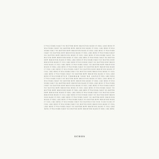 Echos - Even Though You're Gone album cover