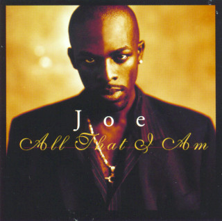 Joe - All That I Am album cover