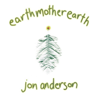 Jon Anderson - EarthMotherEarth album cover