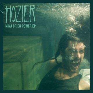 Hozier - Nina Cried Power EP cover