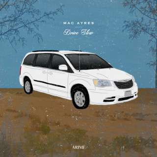 Mac Ayres - Drive Slow album cover