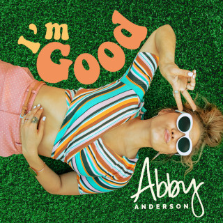 Abby Anderson - I'm Good EP cover