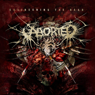 Aborted - Engineering The Dead album cover