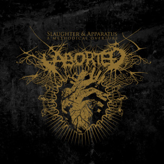 Aborted - Slaughter & Apparatus - A Methodical Overture album cover