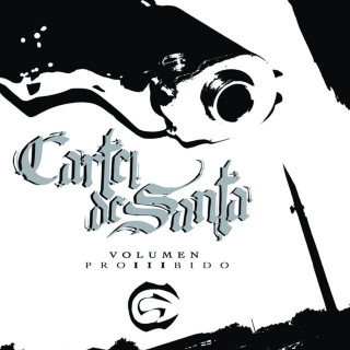 Cartel De Santa - Cartel De Santa: Volumen ProIIIbido album cover