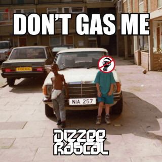 Dizzee Rascal & Skepta - Don't Gas Me EP cover