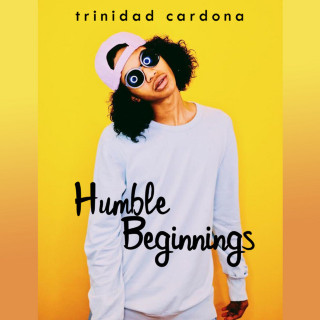 Trinidad Cardona - Humble Beginnings EP cover