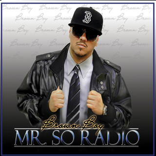 Brown Boy - Mr. So Radio album cover