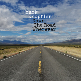 Mark Knopfler - Down The Road Wherever album cover