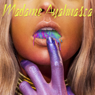 Taburete - Madame Ayahuasca album cover