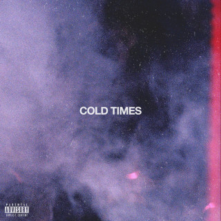 Cousin Stizz - Cold Times single cover