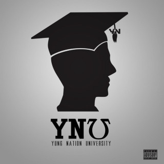 Yung Nation - Yung Nation University album cover