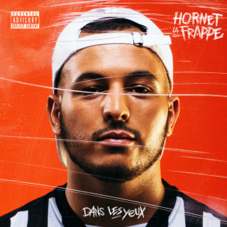 Hornet La Frappe - Dans Les Yeux album cover