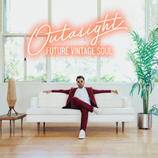 Outasight - Future Vintage Soul album cover