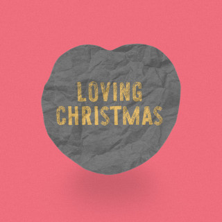 Loving Caliber - Loving Christmas EP cover