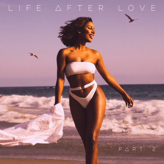 Victoria Monét - Life After Love, Pt. 2 EP cover