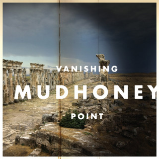 Mudhoney - Vanishing Point album cover