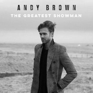 Andy Brown - The Greatest Showman EP cover
