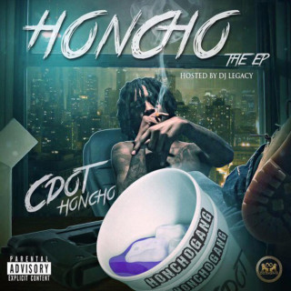 Cdot Honcho - Honcho EP cover