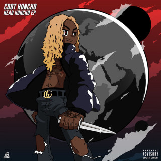 Cdot Honcho - Head Honcho EP cover