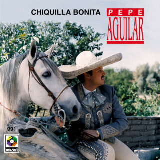 Pepe Aguilar - Chiquilla Bonita album cover
