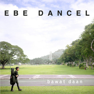 Ebe Dancel - Bawat Daan album cover