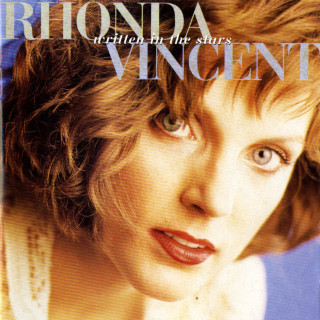 Rhonda Vincent - Written In The Stars album cover