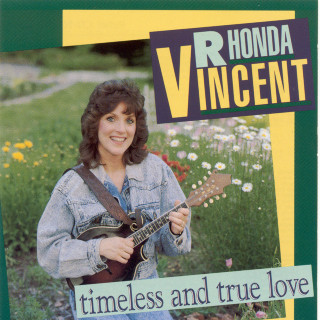 Rhonda Vincent - Timeless And True Love album cover