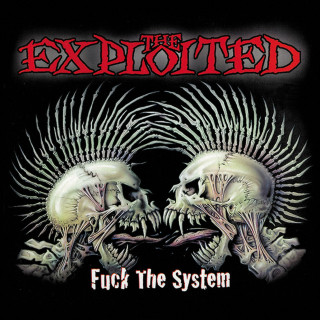 The Exploited - Fuck The System album cover