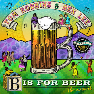 Ben Lee - B Is for Beer: The Musical album cover