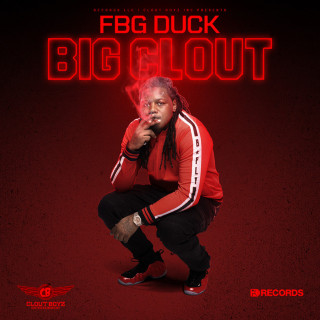 FBG Duck - Big Clout EP cover