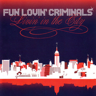Fun Lovin' Criminals - Livin' In The City album cover