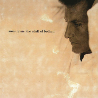 James Reyne - The Whiff Of Bedlam album cover