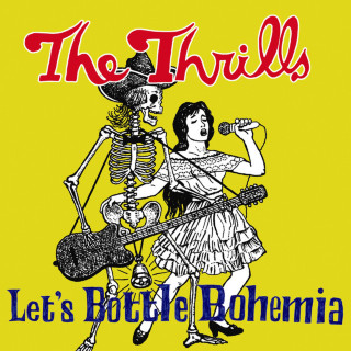 The Thrills - Let's Bottle Bohemia album cover