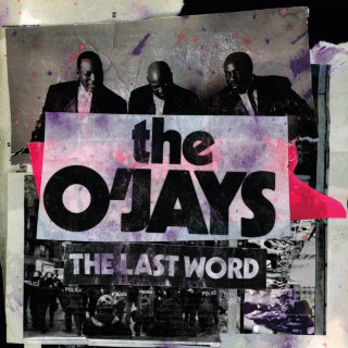 The O'Jays - The Last Word album cover