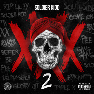 Soldier Kidd - XXX 2 mixtape cover
